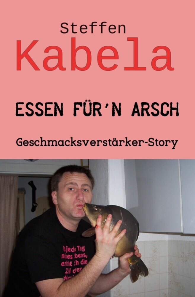 Essen für´n Arsch main product photo