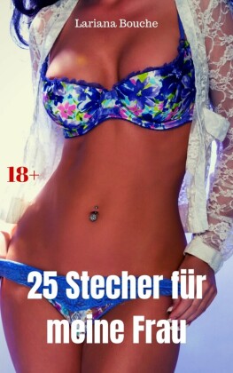25 Stecher für meine Frau