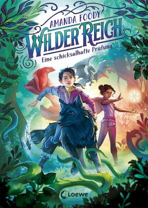 WilderReich - Eine schicksalhafte Prüfung. Bd.1