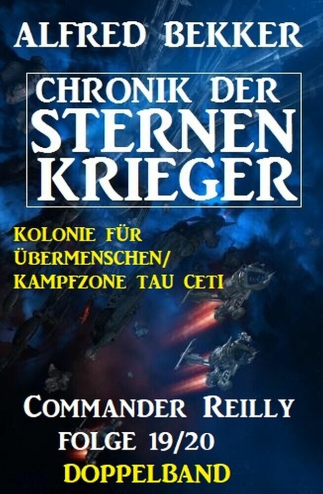 Commander Reilly Folge 19/20 Doppelband: Chronik der Sternenkrieger main product photo