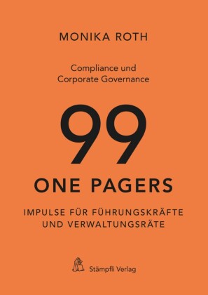 Compliance und Corporate Governance - 99 One Pagers