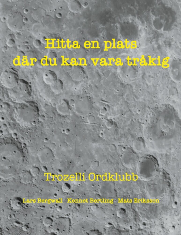 Hitta en plats där du kan vara tråkig main product photo