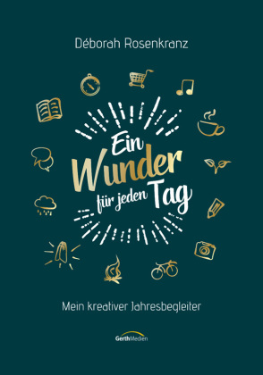 Ein Wunder für jeden Tag