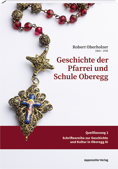 Geschichte der Pfarrei und Schule Oberegg main product photo
