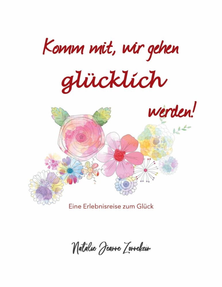 Komm mit, wir gehen glücklich werden main product photo