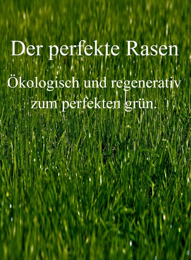 Der perfekte Rasen main product photo