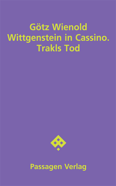 Wittgenstein in Cassino. Trakls Tod main product photo
