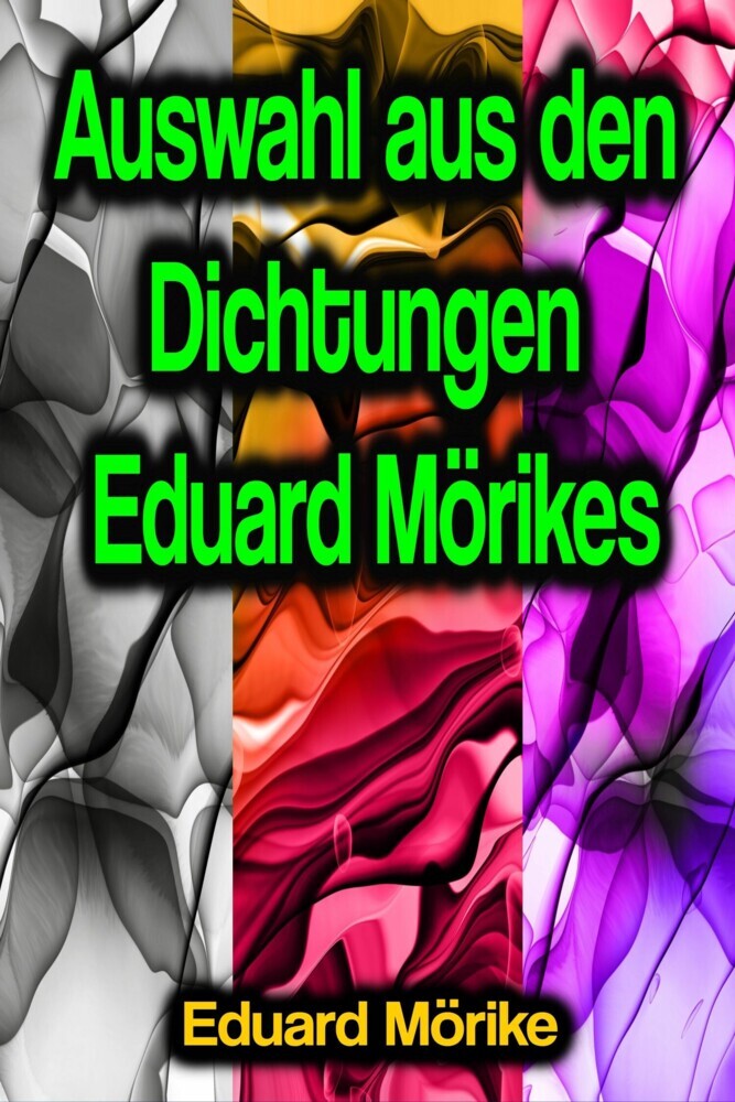 Auswahl aus den Dichtungen Eduard Mörikes main product photo