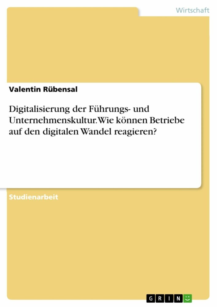 Digitalisierung der Führungs- und Unternehmenskultur. Wie können Betriebe auf den digitalen Wandel reagieren? main product photo