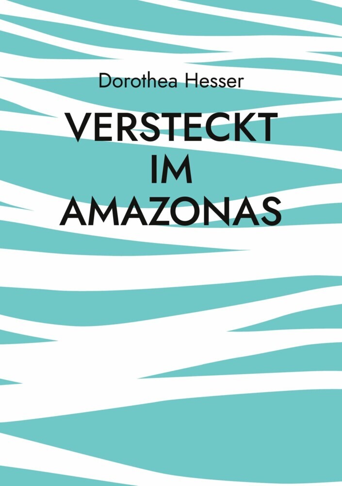 Versteckt im Amazonas main product photo