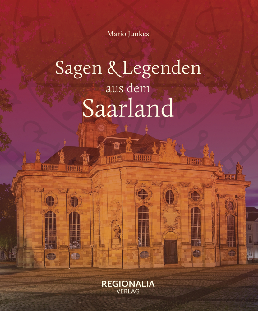 Sagen und Legenden aus dem Saarland main product photo