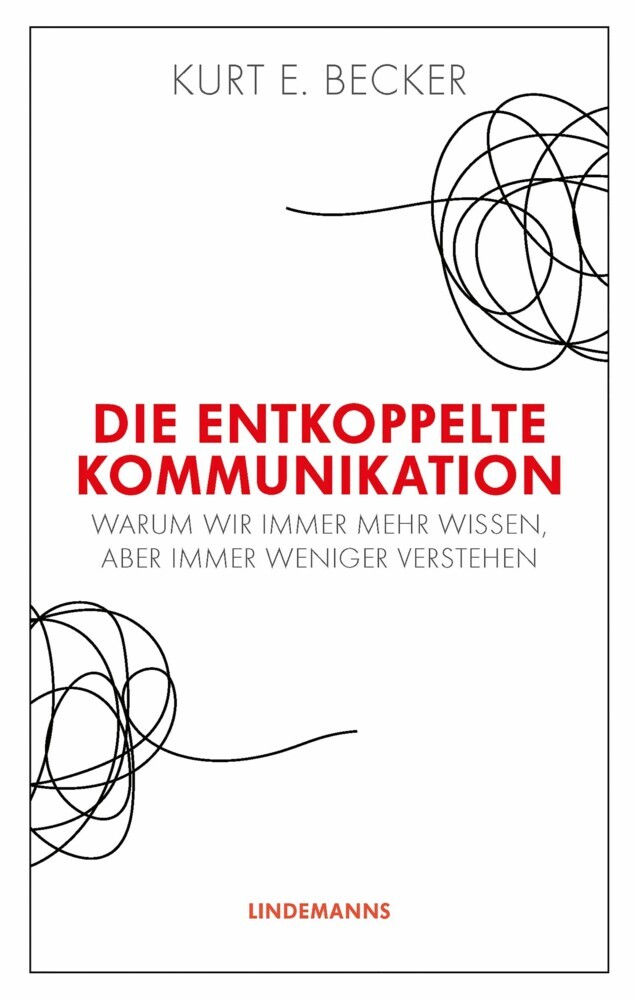 Die entkoppelte Kommunikation main product photo