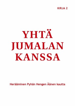 Yhtä Jumalan kanssa