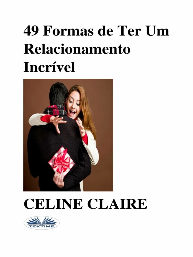49 Formas De Ter Um Relacionamento Incrível main product photo