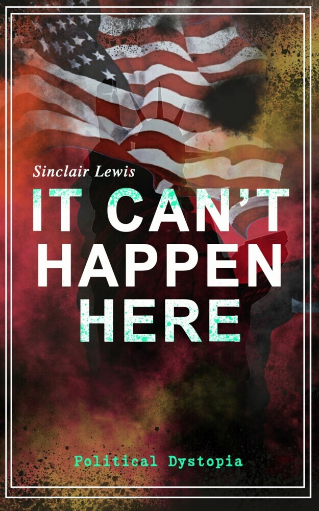 IT CAN'T HAPPEN HERE (Political Dystopia) main product photo