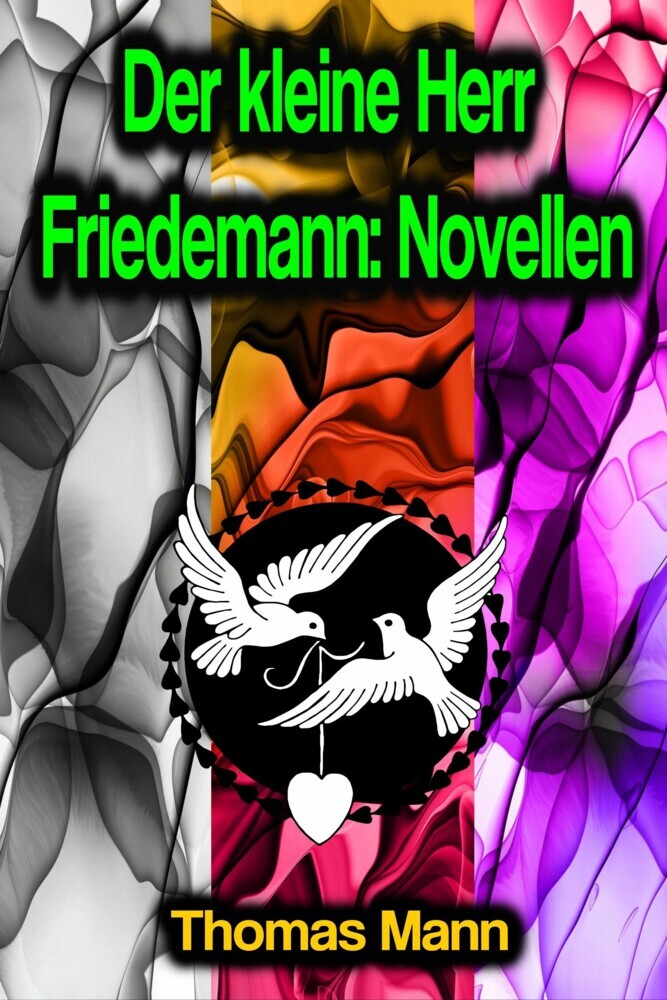 Der kleine Herr Friedemann: Novellen main product photo