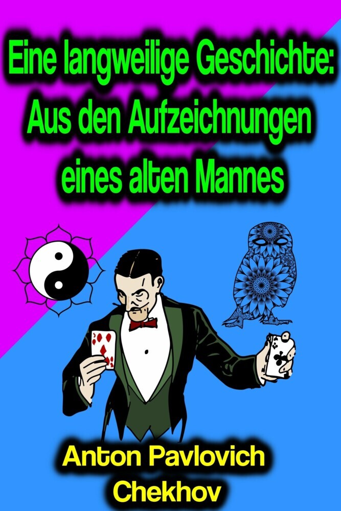 Eine langweilige Geschichte: Aus den Aufzeichnungen eines alten Mannes main product photo