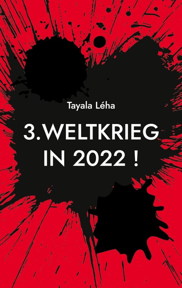 3. Weltkrieg in 2022 ! main product photo