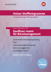 Holzer Stofftelegramme Baden-Württemberg - Kauffrau/-mann für Büromanagement, m. 1 Buch, m. 1 Online-Zugang