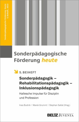 Sonderpädagogik - Rehabilitationspädagogik - Inklusionspädagogik