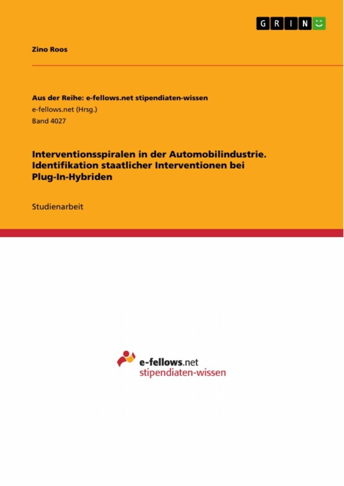 Interventionsspiralen in der Automobilindustrie. Identifikation staatlicher Interventionen bei Plug-In-Hybriden main product photo