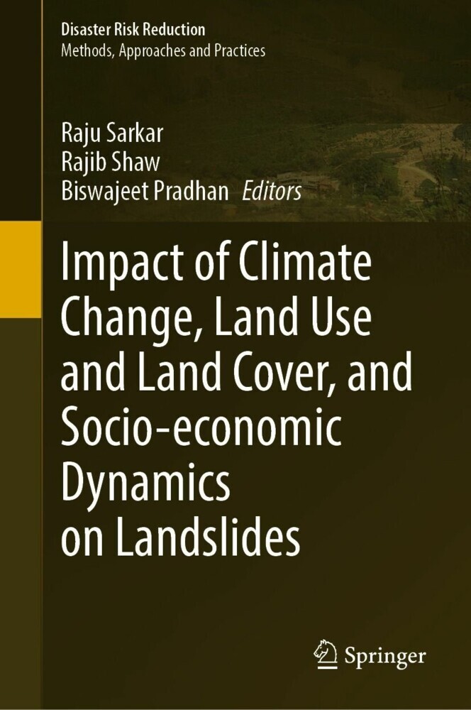 Impact of Climate Change, Land Use and Land Cover, and Socio-economic Dynamics on Landslides main product photo