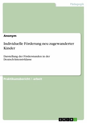 Individuelle Förderung neu zugewanderter Kinder