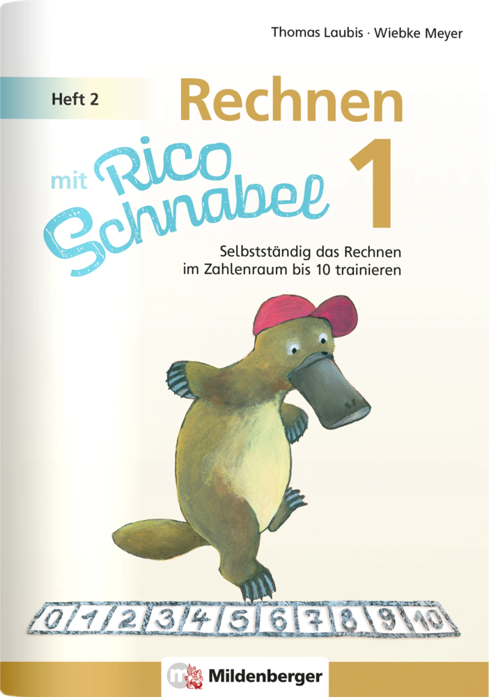 Rechnen mit Rico Schnabel 1, Heft 2 - Rechnen im Zahlenraum bis 10 main product photo