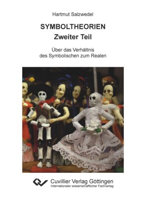 SYMBOLHEORIEN Zweiter Teil