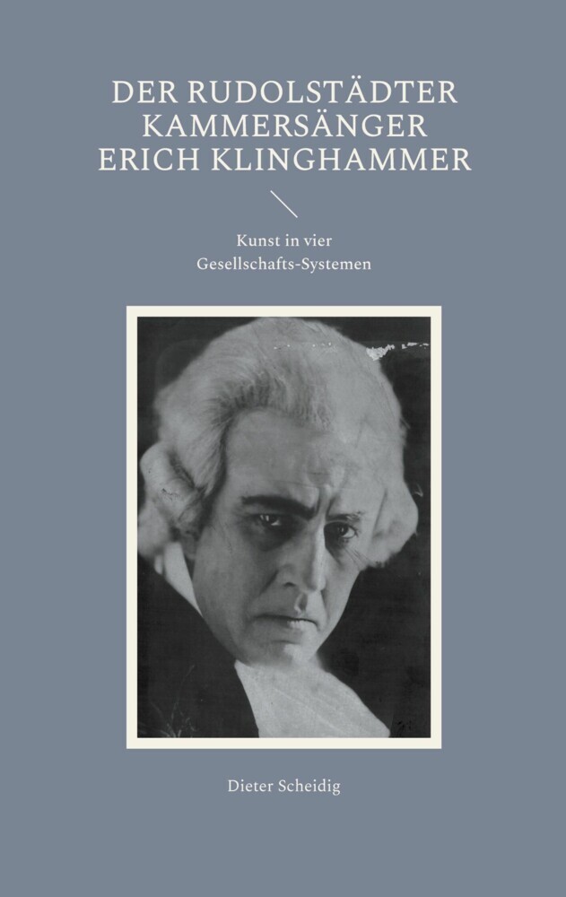 Der Rudolstädter Kammersänger Erich Klinghammer main product photo