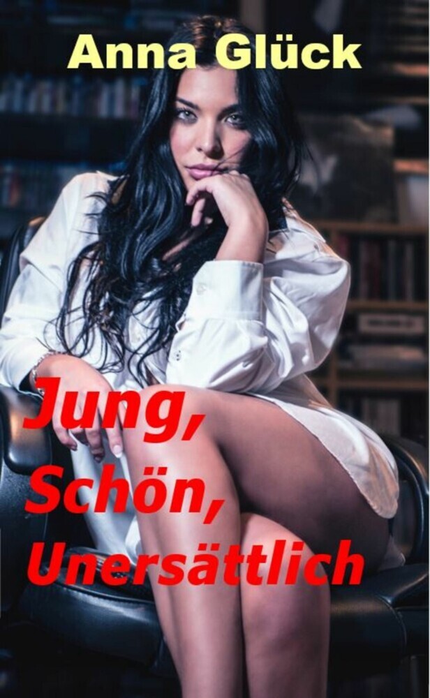 Jung, Schön, Unersättlich main product photo