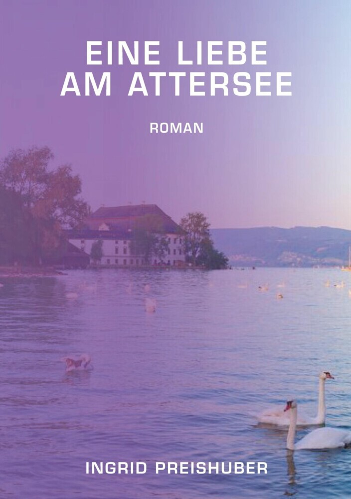 Eine Liebe am Attersee main product photo