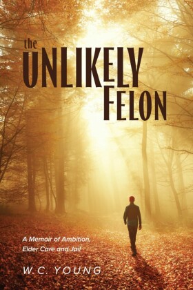 The Unlikely Felon