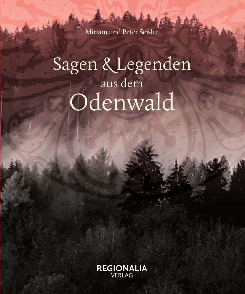 Sagen und Legenden aus dem Odenwald main product photo