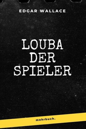 Louba der Spieler