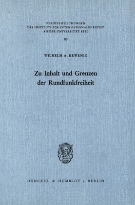 Zu Inhalt und Grenzen der Rundfunkfreiheit.