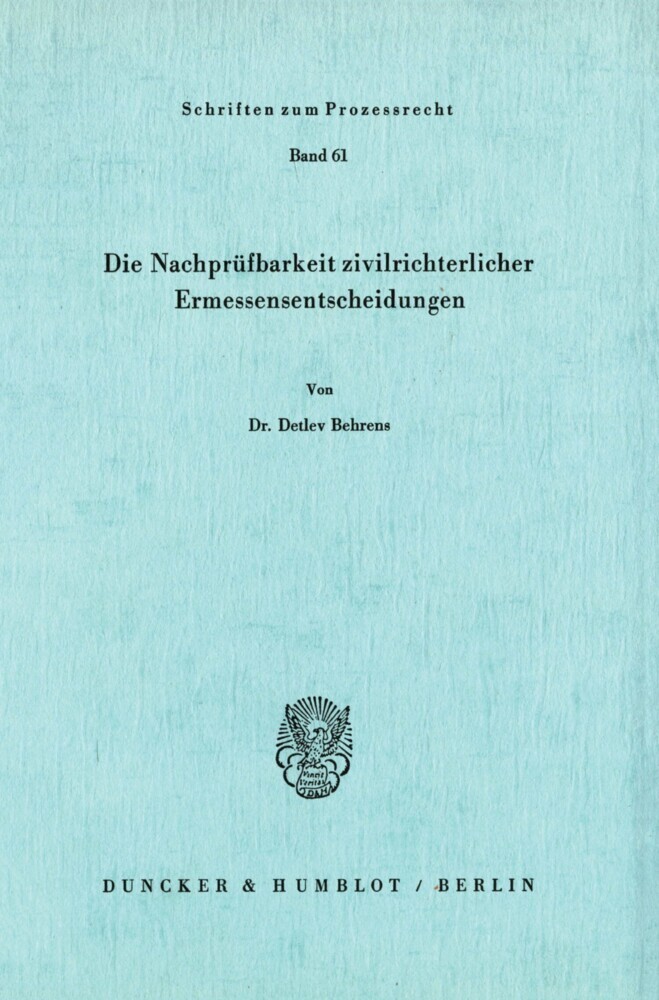 Die Nachprüfbarkeit zivilrichterlicher Ermessensentscheidungen. main product photo