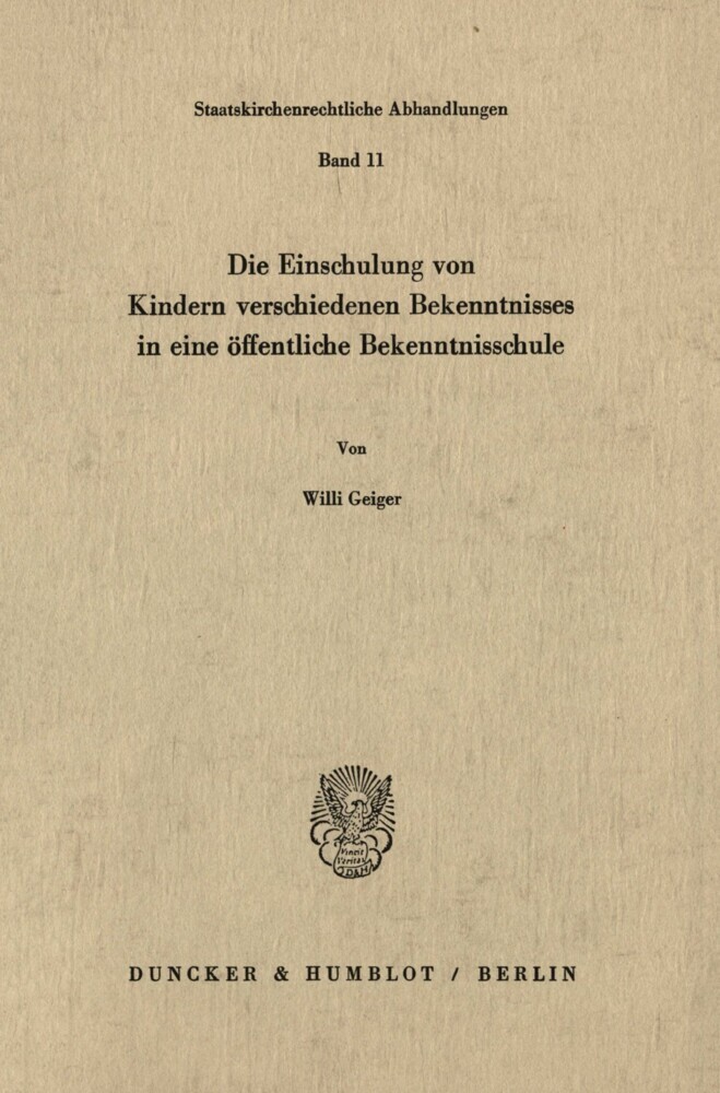 Die Einschulung von Kindern verschiedenen Bekenntnisses in eine öffentliche Bekenntnisschule. main product photo
