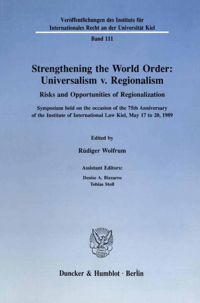 Strengthening the World Order: Universalism v. Regionalism. main product photo