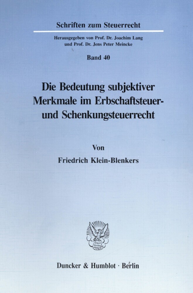 Die Bedeutung subjektiver Merkmale im Erbschaftsteuer- und Schenkungsteuerrecht. main product photo