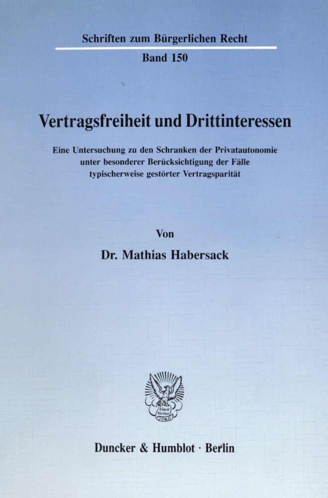 Vertragsfreiheit und Drittinteressen. main product photo
