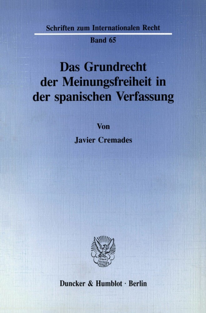 Das Grundrecht der Meinungsfreiheit in der spanischen Verfassung. main product photo