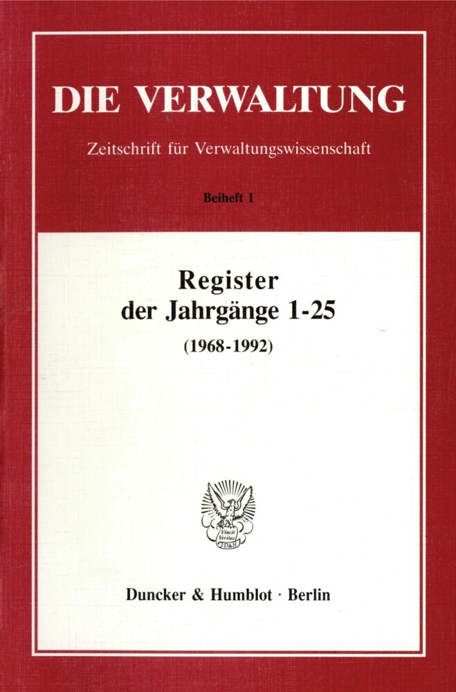 Register der Jahrgänge 1 - 25 der Zeitschrift »Die Verwaltung« (1968 - 1992). main product photo