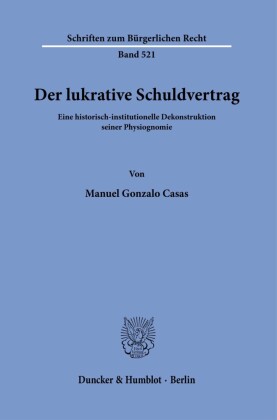 Der lukrative Schuldvertrag.
