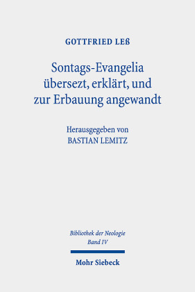 Sontags-Evangelia übersezt, erklärt, und zur Erbauung angewandt