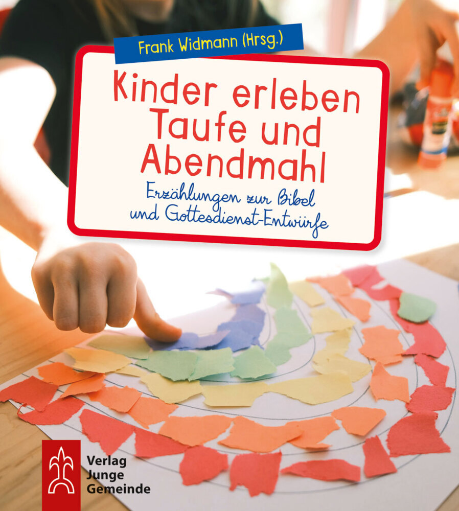 Kinder erleben Taufe und Abendmahl main product photo