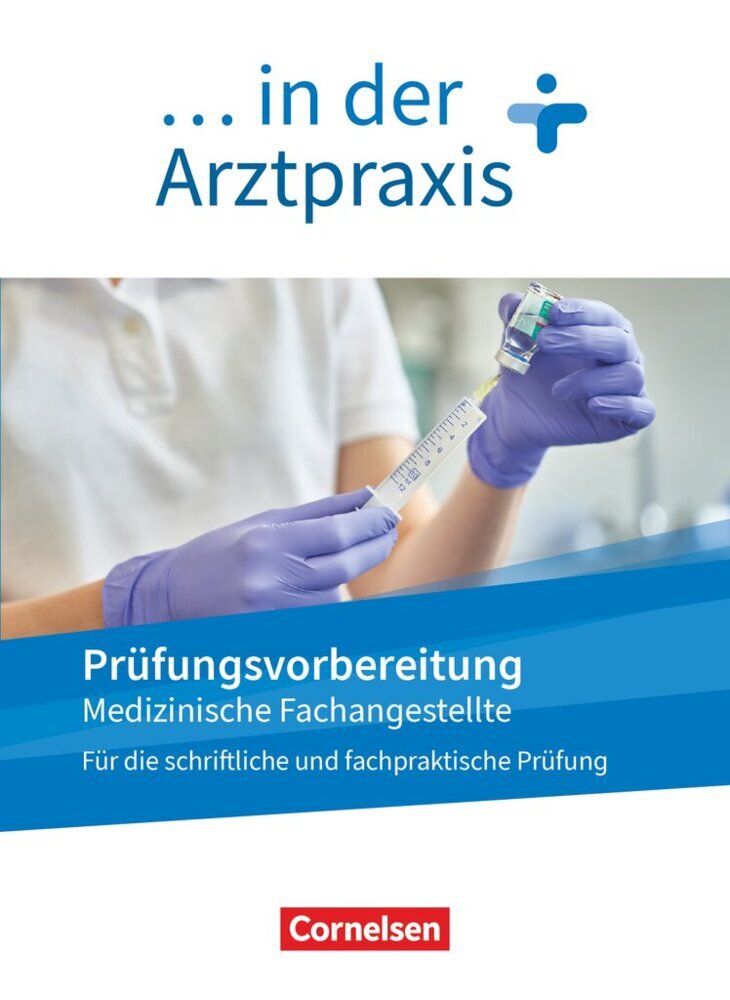 Medizinische Fachangestellte/... in der Arztpraxis - Neue Ausgabe - 1.-3. Ausbildungsjahr main product photo