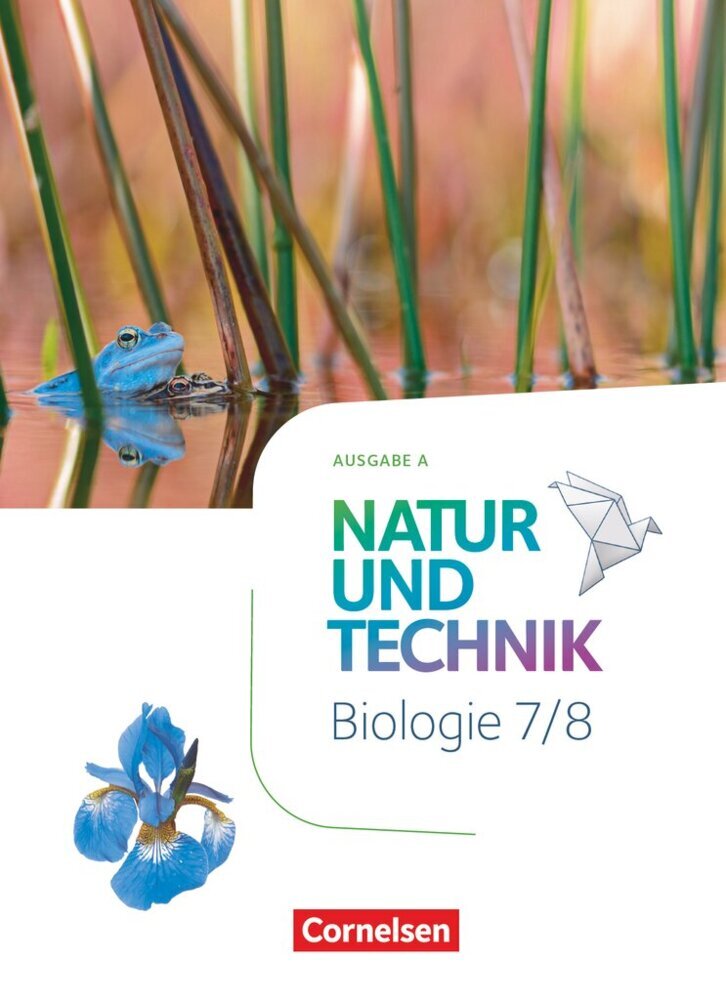 Natur und Technik - Biologie Neubearbeitung - Ausgabe A - 7./8. Schuljahr main product photo