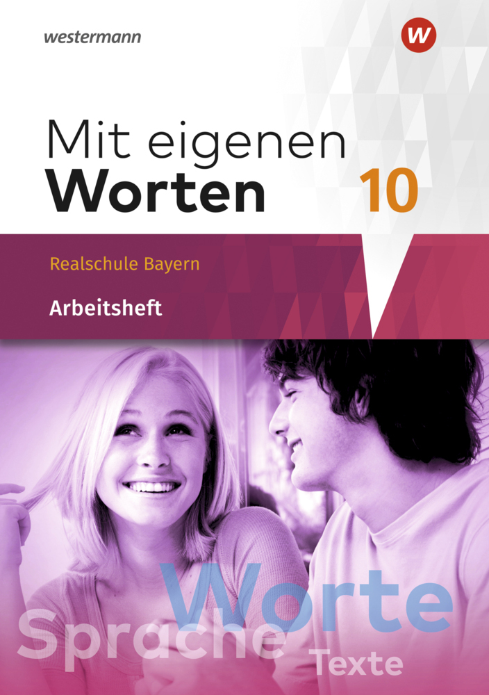 Mit eigenen Worten - Sprachbuch für bayerische Realschulen Ausgabe 2016 main product photo