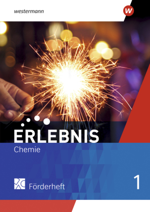 Erlebnis Chemie - Ausgabe 2022 für Nordrhein-Westfalen und Hessen